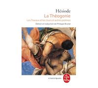 La Theogonie Les Travaux Et Les Jours (Ldp Classiques)