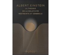 La théorie de la relativité restreinte et générale-édition anniversaire: Suivi de La relativité et le problème de l'espace