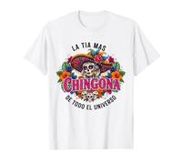 La Tia Mas Chingona Funny Mujer Mexicana Spanish Aunt T-Shirt