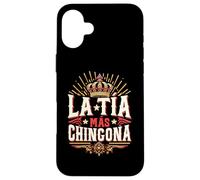 La Tía Más Chingona Mexican Auntie Case for iPhone 16 Plus