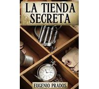La Tienda Secreta: Volume 1 (Ana Fauré)