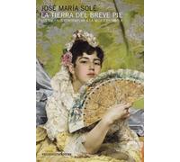 La tierra del breve pie: Los viajeros contemplan a la mujer española (In/mediaciones)