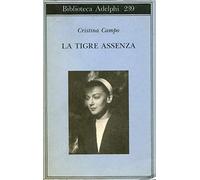 La tigre assenza