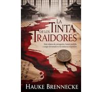 La Tinta de los Traidores: Siete relatos de corrupción, honor perdido y sangre derramada en los exámenes imperiales