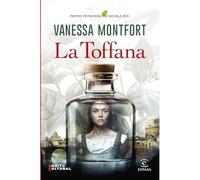 La Toffana: Premio Primavera de Novela 2025 - Spanish Language Hardcover NEW Van