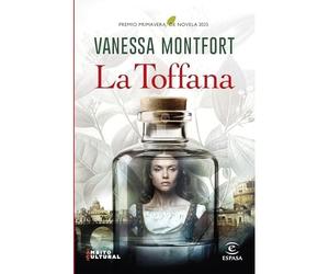 La Toffana: Premio Primavera de Novela 2025 - Spanish Language Hardcover NEW Van
