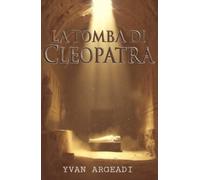 La Tomba di Cleopatra