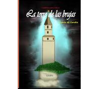 La torre de las brujas: Cuento de Carubia