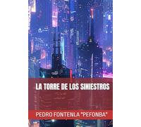 LA TORRE DE LOS SINIESTROS