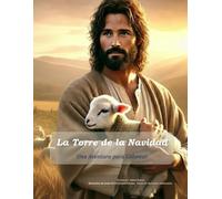 La Torre de Navidad Aventura para Colorear: Migdal Eder - La Torre del Rebaño (The Christmas Tower)