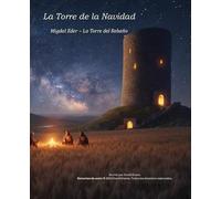 La Torre de Navidad: Migdal Eder - La Torre del Rebaño (The Christmas Tower)