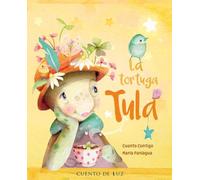 La tortuga Tula (Tula the Turtle)