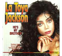 La Toya Jackson - Hes my brother