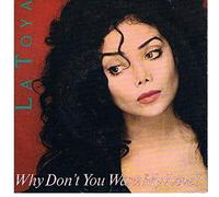 La Toya Jackson - Why don't you want my love? (1991) / Vinyl single [Vinyl-Single 7'']