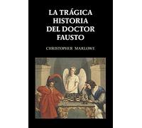 La trágica historia del doctor Fausto