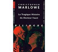 La Tragique Histoire Du Docteur Faust: 68 (Classiques En Poche)