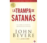 La Trampa de Satanas: Incluye un Devocional Complementario