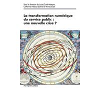 La transformation numérique du service public : une nouvelle crise ?