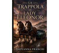 La trappola di lady Eleonor