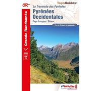 La traversée des Pyrénées Occidentales GR10/GR8 (1086): La traversée des Pyrénées : Pays basque / Béarn (Grande Randonnée)