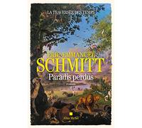 La Traversée des temps – tome 1 – Paradis perdus – Les Éditions Albin Michel
