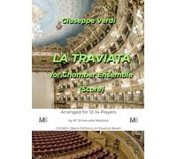 La Traviata for Chamber Ensemble (Score): Arranged for 12-14 players