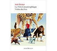 La Très Catastrophique Visite du Zoo: Roman