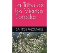La Tribu de los Vientos Dorados