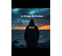 La Trilogia del Profeta