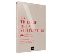 La trilogie de la villegiature