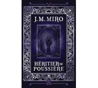 La trilogie des talents: Héritier de poussière (2)