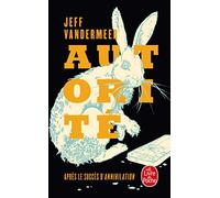 La trilogie du rempart sud, Tome 2 : Autorité