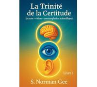 La Trinité de la Certitude