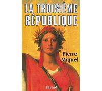 LA Troisieme Republique