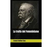 La truffa del Femminismo (Episteme)