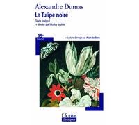 La tulipe noire (Folio Plus Classique)