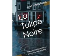 La Tulipe Noire: Une enquête d'Astrid Vinter : Une parodie de Nordic Noir