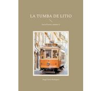 La tumba de litio: Serie Pizarro, número 3