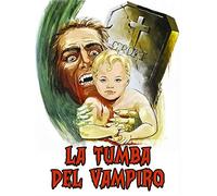 La Tumba Del Vampiro