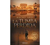 La Tumba Perdida / The Lost Tumb
