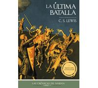 La ultima batalla, Edicion clasica