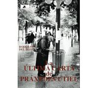 LA ÚLTIMA CARTA DE PRÁXEDES UTIEL