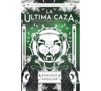 La última caza (El amanecer del nuevo mundo)