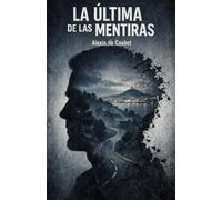 La última de las mentiras