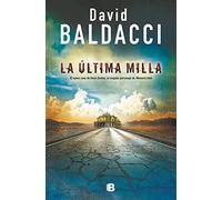 La última milla / The Last Mile: 2 (Amos Decker)