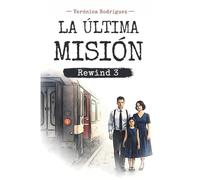 La última misión (Rewind)