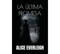 LA ÚLTIMA PROMESA