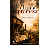 La última promesa: Una lectura graduada de español