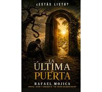 La Última Puerta: ¿Estás Listo?