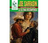 La última recompensa (Maestros del Western)